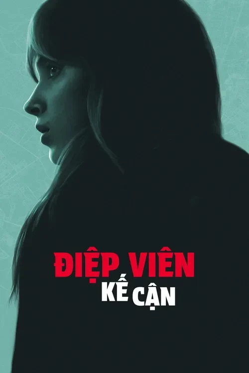 Điệp Viên Kế Cận